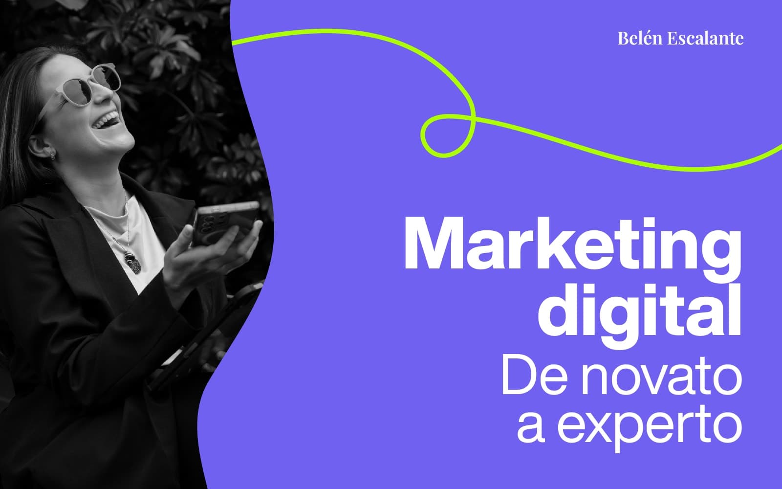 Marketing Digital: De Novato a Experto